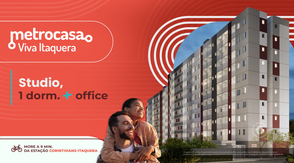 Escolha o Metrocasa Viva Itaquera